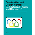 Competitions Panels and Diagrams 2: Construction and Design Manual