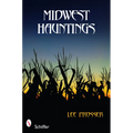 Midwest Hauntings