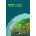 Greener Organic Transformations