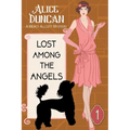 Lost Among the Angels (A Mercy Allcutt Mystery, Book 1): Historical Cozy Mystery