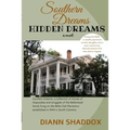 Hidden Dreams: Southern Dreams