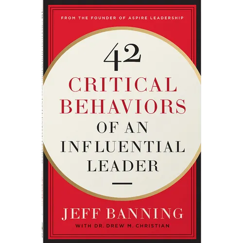 42 Critical Behaviors of an Influential Leader