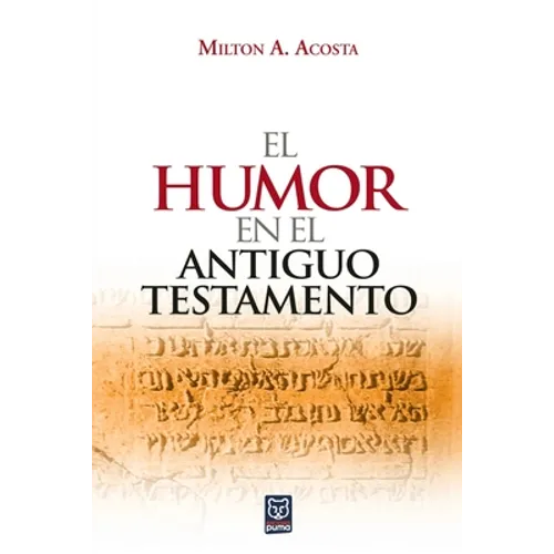 El Humor En El Antiguo Testamento