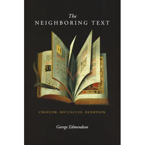 Neighboring Text: Chaucer, Boccaccio, Henryson