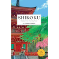Shikoku: Wisdom for the Wayfarer