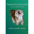 Timmy the Timid, Timmy the Tender: Tools for Coping with Grief