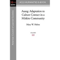 Asang: Adaptation to Culture Contact in a Miskito Community