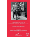 Cinéphilies plurielles dans la France des années 1940-1950: Sortir, lire, rêver, collectionner
