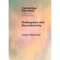 Shakespeare and Neurodiversity