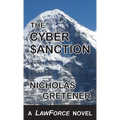 The Cyber Sanction: A LawForce Novel