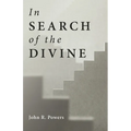 In Search of the Divine