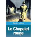 Le Chapelet rouge