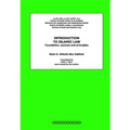 Introduction to Islamic Law: Foundation, Sources and Principles