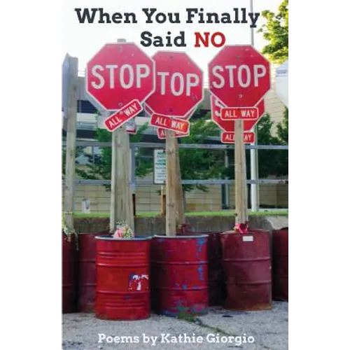 When You Finally Said No - Paperback
