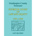Washington County, Tennessee Superior Court of Law and Equity, 1791-1799