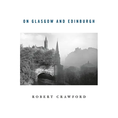 On Glasgow and Edinburgh