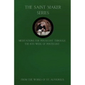 The Saint Maker Series: Daily Pentecost Meditations from the Works of St. Alphonsus Vol 1