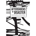 Aftershocks of Disaster: Puerto Rico Before and After the Storm