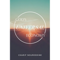 God's Universal Economy