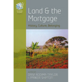 Land and the Mortgage: History, Culture, Belonging