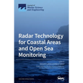 Radar Technology for Coastal Areas and Open Sea Monitoring