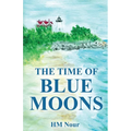 The Time of Blue Moons