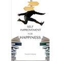 Self-improvement for happiness: Self-discipline and personal development