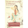 Las cien mil canciones de Milarepa - Tomo 2: Una nueva traducción