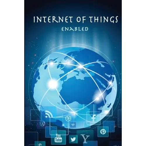 IOT Enabled: Includes Sample Project Using Arduino with Nodejs