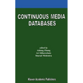 Continuous Media Databases