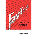 Fast Track Castilian Spanish