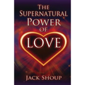 The Supernatural Power of Love