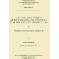 L'Atlas Linguistique de la Wallonie a Mi-Parcours: Etat Des Lieux Et Perspectives & Index Onomasiologique