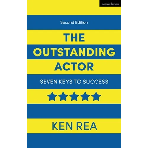 The Outstanding Actor: Seven Keys to Success