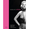 Marilyn's Style: The Dresses of William Travilla Designed for a Hollywood Goddess