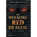 The Menacing Red Dragon: God of War