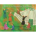 Story of the Mongolian Tent House