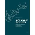 Talking Bodies: Interdisciplinary Perspectives on Embodiment, Gender and Identity