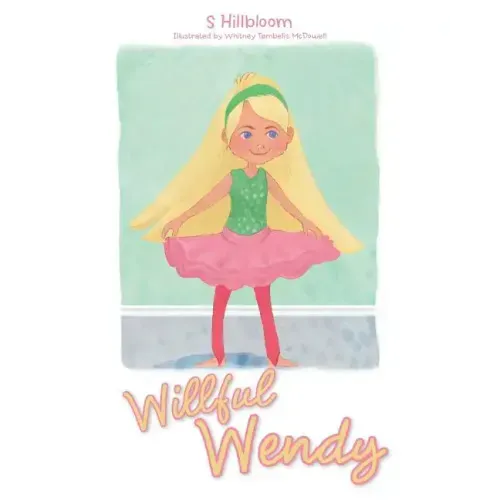 Willful Wendy