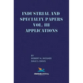 Industrial and Specialty Papers, Volume 3, Applications