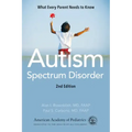 Autism Spectrum Disorder: What Every Parent Needs to Know