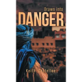 Drawn Into Danger: Living on the Edge in the Sahara