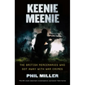 Keenie Meenie: The British Mercenaries Who Got Away With War Crimes