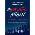 #Neveragain: A New Generation Draws the Line