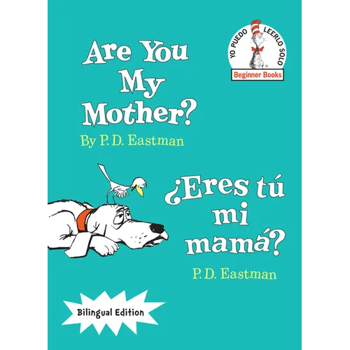Are You My Mother?/¿Eres Tú Mi Mamá? (Bilingual Edition)