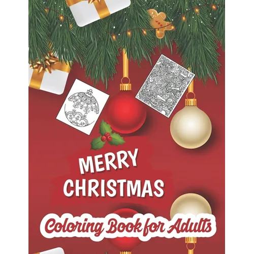 Christmas coloring book for adults: adult christmas coloring books