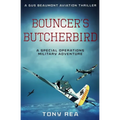 Bouncer's Butcherbird: A Special Operations military adventure