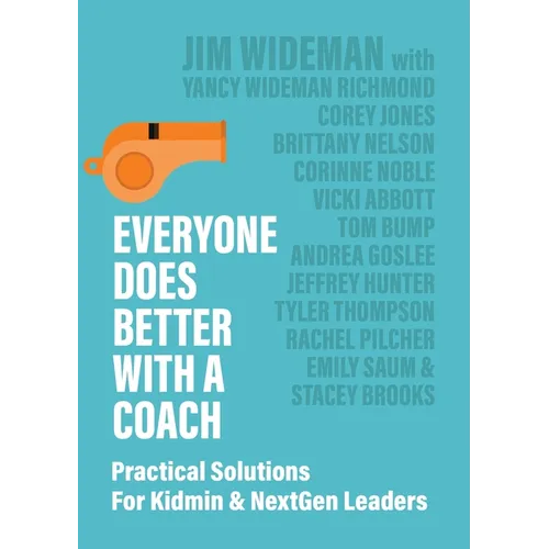 Everyone Does Better With A Coach: Practical Solutions For Kidmin & NextGen Leaders