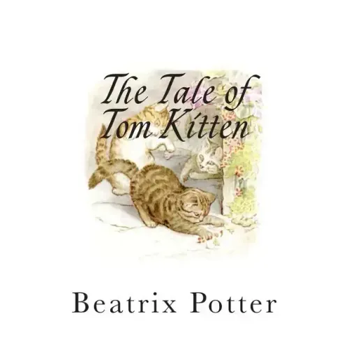 The Tale of Tom Kitten