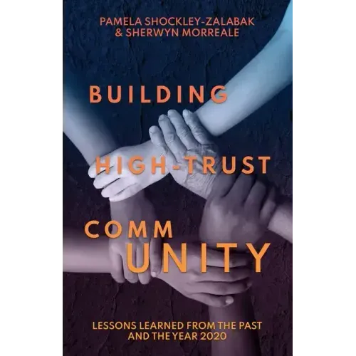 Building High Trust CommUNITY: Lessons Learned from the Past and the Year 2020